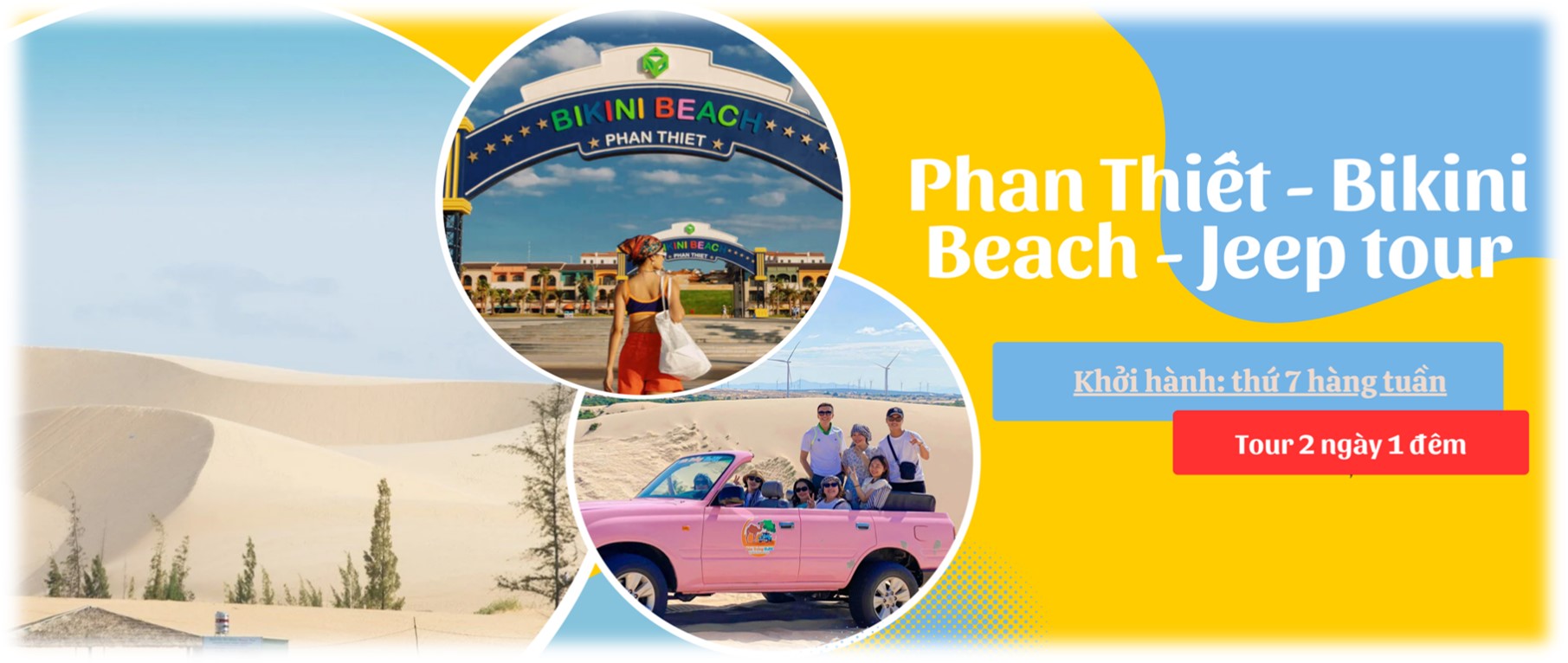 TOUR HÀ NỘI /SÀI GÒN PHAN THIẾT 2026 – BIKINI BEACH -  JEEP TOUR (2 NGÀY 1 ĐÊM) GIÁ RẺ KHỞI HÀNH HÀNG NGÀY 